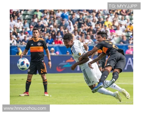 休斯顿迪纳摩对阵洛杉矶球队的精彩赛事回顾与分析