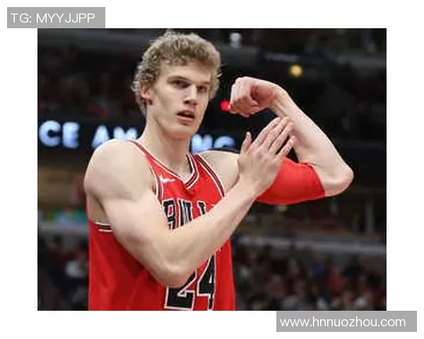 劳里马尔卡宁如何在NBA赛场上展现个人风采与团队价值